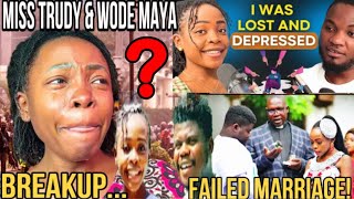 WODE Maya amp Miss Trudy BREAK Up “I cry a lot depression challenges in my marriage with wode maya” [upl. by Morrie]