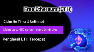 Faucet Unlimited Claim ▪ Free Ethereum ETH Claim No Timer  Penghasil ETH Tercepat [upl. by Learrsi]