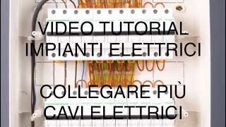 Guida tutorial collegamenti e giunzione cavi elettrici [upl. by Baalbeer]