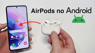 Como Conectar Qualquer AirPods ao seu Android [upl. by Freddi360]