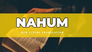 Nahum NLT  Audio Bible with Text [upl. by Llenahs]