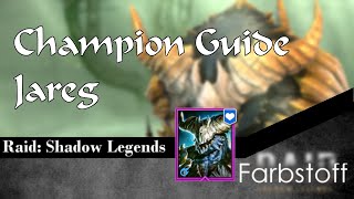 Raid Shadow Legends  Champion Guide  Jareg [upl. by Assirat760]