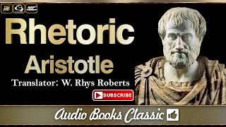 Aristotle Rhetoric  AudioBook Classic [upl. by Jaehne]