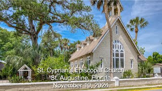 St Cyprian Episcopal Church St Augustine FL November 10 2024 [upl. by Eserehc]