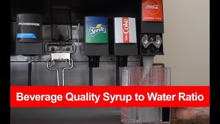 Beverage Quality  Syrup to Water Ratio [upl. by France845]