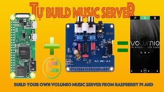 Hướng dẫn tự build music server chạy VOLUMIO từ Raspberry Pi [upl. by Ttebroc]