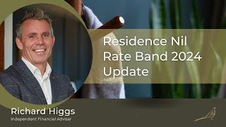 Residence Nil Rate Band RNRB 2024 Update [upl. by Marjory998]