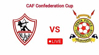 Zamalek SC vs Kenya Police FC CAF Confederation Cup football live scores live 20 [upl. by Llenil]