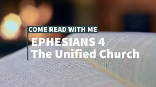 The Unified Church  Ephesians 4 [upl. by Nagyam]