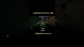 Loadshare food delivery🚚 Dhokebaaz😡 shorts youtubeshorts viralshorts [upl. by Sucramat]