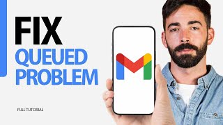 How To Fix Queued Problem On Gmail App 2024 [upl. by Pippy]