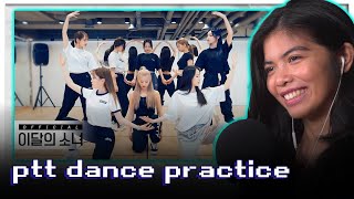 이달의 소녀 LOONA quotPTT Paint The Townquot Dance Practice Video reaction [upl. by Rebekah]