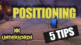 5 Tips to Improve your Positioning in DOTA Underlords [upl. by Freed]