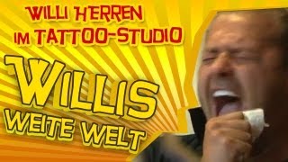 Willi Herren im TattooStudio  Willis weite Welt bei BALLERMANNTV [upl. by Nosilla843]