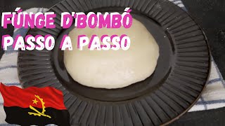 COMO FAZER FÚNGE DE BOMBO  gastronomia Áfricana 🇦🇴 ComidatípicadeAngola comida angolana [upl. by Kolnos215]