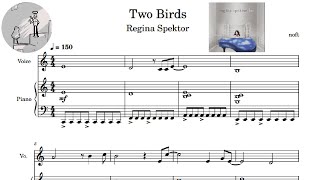 Regina Spektor  Two Birds Piano Sheet Music [upl. by Vudimir596]