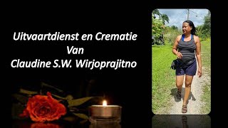 LIVESTREAMING Uitvaartdienst en crematie van Claudine SW Wirjoprajitno [upl. by Glad962]