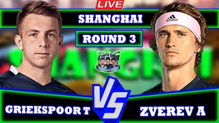 🔴LIVE A Zverev vs T Griekspoor • Shanghai Masters round3 Zverev Griekspoor tennis atp wta [upl. by Phonsa945]