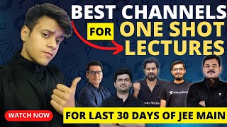 7 Best Channels for ONE SHOT Lectures for JEENEET jee neet jeemain [upl. by Ambrosius819]