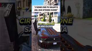 quotL’uomo che fu salvato dal suo stesso cuorequot gta5 [upl. by Olly]