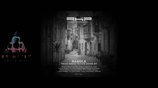 Randle  From Birgu To The Stars  Rauschhaus Remix [upl. by Karilynn]