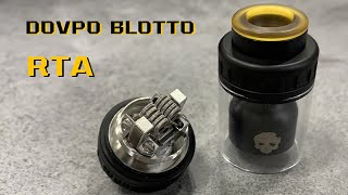 Dovpo Blotto RTA Disassembly amp Rebuilding  Vapsourcing Review [upl. by Dombrowski]