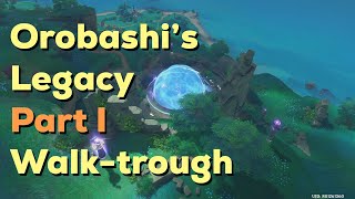 Orobashis Legacy Part I Walkthrough  Genshin Impact [upl. by Cordova]