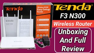 Tenda F3 N300 Wireless Router Unboxing And Review Tenda F3 300mbps Wireless Router Setup [upl. by Nnitsuj]