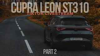 CUPRA LEON ST310 4DRIVE 2022  TikTok livestream záznam  Part 2 [upl. by Ruth]