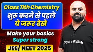 Class 11th Chemistry  Make Your Basics Super Strong  Back to Basics [upl. by Giddings]