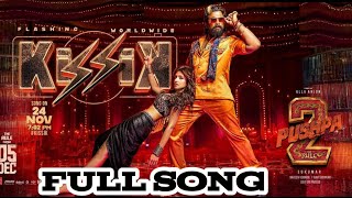 KISSIK Song  Lyrical Full Song Hindi  Pushpa 2 The Rule  Allu Arjun  Sukumar  Sreeleela  DSP [upl. by Aznecniv]