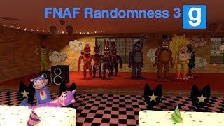 Gmod FNAF  Randomness 3 [upl. by Rehpoitsirhc]