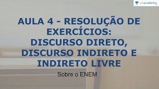 Discurso Direto Indireto e Indireto Livre  Português ENEM  Resolução de Exercícios [upl. by Sparks]