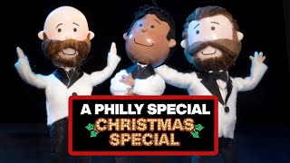 A PHILLY SPECIAL CHRISTMAS SPECIAL [upl. by Fiora]