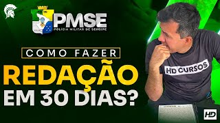 CONCURSO PMSE  COMO DESENROLAR UMA REDAÇÃO EM 30 DIAS [upl. by Michell]