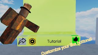 How to customize your like buttons  Obby creator tutorial [upl. by Pietrek]