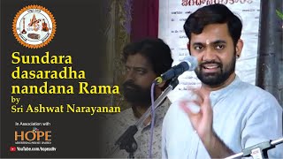 Sundara dasaradha nandana Rama by Sri Ashwat narayanan HOPEADTV [upl. by Egas146]