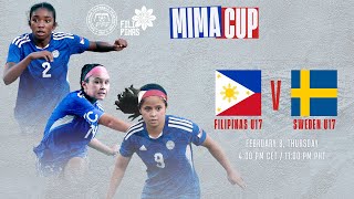 U17 MIMA CUP Philippines vs Sweden FULL MATCH [upl. by Koch895]