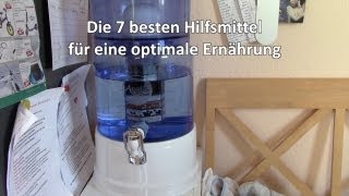 Die 7 besten Hilfsmittel für eine optimale Ernährung VEGAN [upl. by Byler]