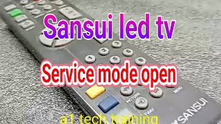 sansui led tv service mode open [upl. by Odnomor]