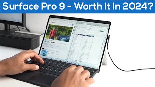 Microsoft Surface Pro 9  Worth it in 2024 [upl. by Nrubua]