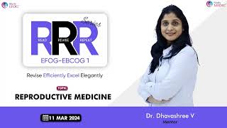 EFOG EBCOG Part 1  RRR series  Reproductive Medicine  Dr Dhavashree V [upl. by Kimura]