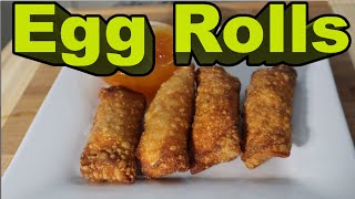 How To Make The Perfect Egg Rolls [upl. by Abana]