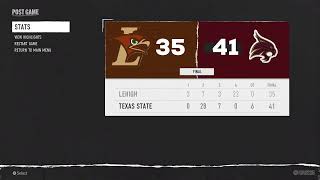 WEEK 11 LEHIGH MOUNTAIN HAWKS 53  TEXAS STATE BOBCATS 44 [upl. by Lauter]