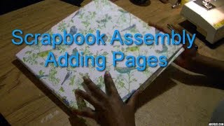 Post Bound Scrapbook Assembly  Add Additional Pages [upl. by Enitsyrhc655]