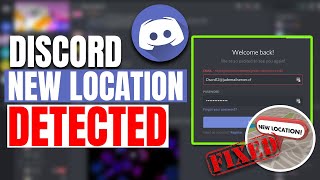 How to Fix Discord Login Error New Location Detected Error [upl. by Magnusson747]