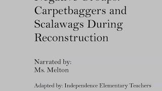 Reconstruction Carpetbaggers and Scalawags [upl. by Elac]