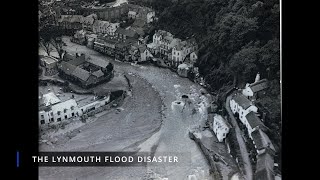 The Lynmouth Flood Disaster  Natural Or Nefarious [upl. by Czarra]