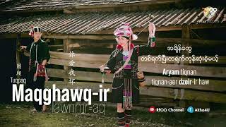 အာခါသီချင်းAkha song 2022မြန်မာဘာသာပြန်Tu pha [upl. by Notsej]