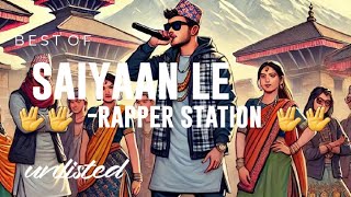 saaiyaan levividcreations  nepali nephop  nepali song rap [upl. by Downall]